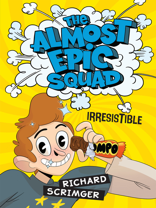 Title details for Irresistible by Richard Scrimger - Available